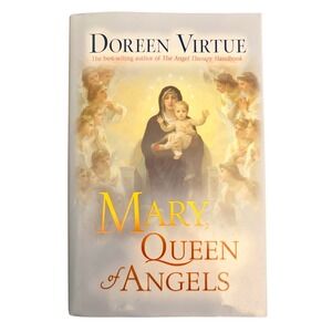 RARE Mary Queen of Angels Doreen‎ Virtue Hardcover Book Spirituality Religion